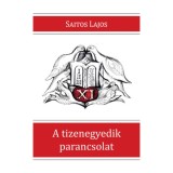 A tizenegyedik parancsolat - Saitos Lajos