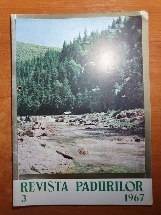 revista padurilor martie 1967-foto valea ariesului pe coperta,regiunea crisana