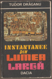 Tudor Draganu - Instantanee din lumea larga, 1986