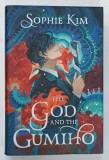 THE GOD AND THE GUMIHO by SOPHIE KIM , 2024