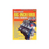 How to Build Big-Inch Ford Small Blocks