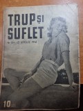 Trup si suflet 15 aprilie 1941-superstitii sexuale,machiajul