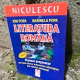Literatura Romana. Manual preparator - Ion Popa, Marinela Popa