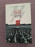 Cumpara ieftin The SS: A History 1919-45 Paperback &ndash; 1 Jan. 2004