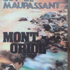 Mont-oriol - Guy De Maupassant ,525958