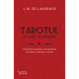 Tarotul și arta divinației - L.W. de Laurence