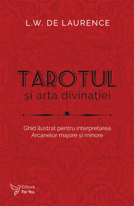 Tarotul și arta divinației - L.W. de Laurence