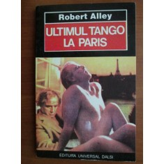 Robert Alley - Ultimul tango la Paris