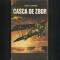 CASCA DE ZBOR - RENE CHAMBE