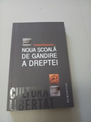 Noua scoala de gandire a dreptei - Cristian Patrasconiu foto