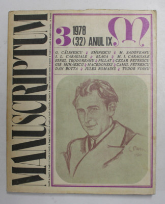 MANUSCRIPTUM , REVISTA EDITATA DE MUZEUL LITERATURII ROMANE , NR. 3 , ANUL IX , 1978 foto