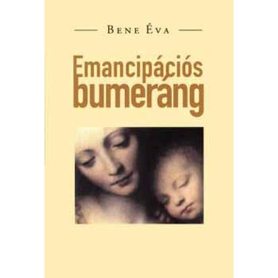 Emancip&amp;aacute;ci&amp;oacute;s bumer&amp;aacute;ng - Bene &amp;Eacute;va foto