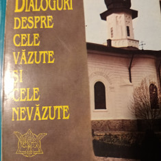 DIALOGURI DESPRE CELE VAZUTE SI CELE NEVAZUTE - CONSTANTIN BALACEANU STOLNICI