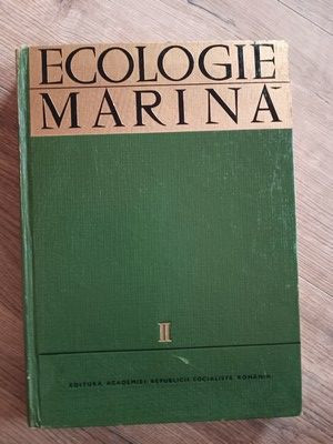 Ecologie marina vol.2- M. Bacescu foto