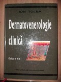 Dermatovenerologie clinica - Ion Tolea