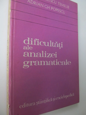 Dificultati ale analizei gramaticale - N. Anghelescu Temelie , Adrian Popescu foto