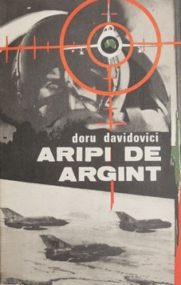Aripi de argint - Doru Davidovici foto