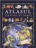 Atlasul ilustrat al lumii - Eleonora Barsotti - Editura Aramis