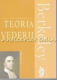 Cumpara ieftin Teoria Vederii - George Berkeley, Iri, 2006, Filosofie, 192 pagini, Romana