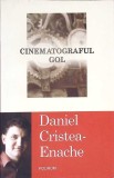 CINEMATOGRAFUL GOL-DANIEL CRISTEA ENACHE-352509