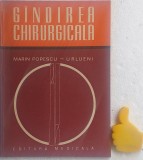 Gandirea chirurgicala Marin Popescu-Urlueni