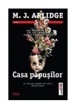 Casa papusilor, Trei