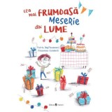Cea mai frumoasa meserie din lume - Fulvia Degl&rsquo;Innocenti