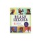 Black Heroes: A Black History Book for Kids: 51 Inspiring People from Ancient Africa to Modern-Day U.S.A.