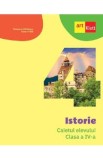 Istorie - Clasa 4 - Caietul elevului - Cleopatra Mihailescu, Tudora Pitila