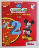 CLUBUL LUI MICKEY MOUSE - TE JOCI SI INVETI CU MICKEY ! DOI , SERIA CIFRELE , 2015 , * PREZINTA INSEMNARI