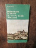 Sensibilitate și istorie &icirc;n secolul XVIII rom&acirc;nesc - Ștefan Lemny