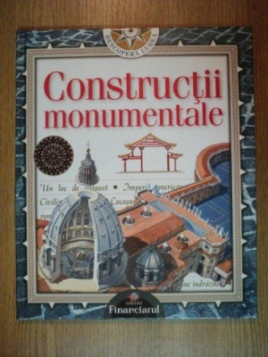 DESCOPERA LUMEA , CONSTRUCTII MONUMENTALE NR. 4 foto