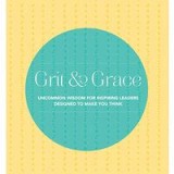 Grit and Grace