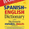 Barron&#039;s Spanish-English Dictionary: Diccionario Espanol-Ingles