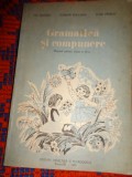 GRAMATICA SI COMPUNERE / MANUAL PENTRU CLASA A iii-A - ION SERDEAN , FLORIAN DITULEASA , ELIZA PAVELIU / an 1985,111 pagini