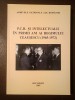 Alina Pavelescu; Laura Dumitru (ed.) - P.C.R. și intelectualii &icirc;n primii ani ai regimului Ceaușescu (1965-1972)