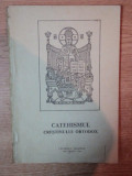 CATEHISMUL CRESTINULUI ORTODOX , Bucuresti 1990