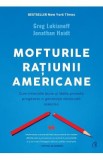 Mofturile ratiunii americane - Greg Lukianoff , Jonathan Haidt