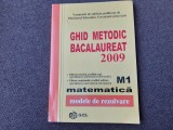 GHID METODIC BACALAUREAT M1 2009 MODELE DE REZOLVARE EDITURA GIL