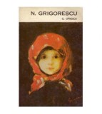 Cumpara ieftin George Oprescu - Nicolae Grigorescu - 124141