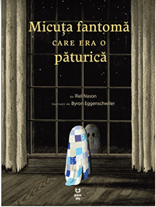 Micuta Fantoma Care Era O Paturica, Riel Nason - Editura Pandora-M