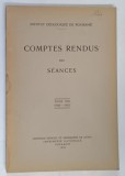 COMPTES RENDUS DES SEANCES ( DARI DE SEAMA ALE SEDINTELOR ) , 1930 - 1931 , TOME XIX , 1933