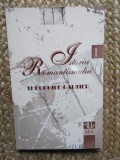Theophile Gautier - Istoria romantismului vol. 1