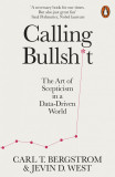 Calling Bullshit | Jevin D. West, Carl T. Bergstrom