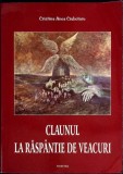 CLANUL LA RASPANTIE DE VEACURI-CRISTINA ANCA CIUBOTARU-361938