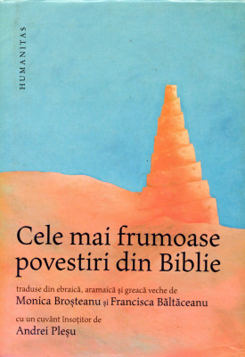 Cele mai frumoase povestiri din biblie foto