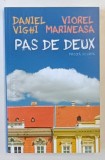 PAS DE DEUX , PROZA SCURTA de DANIEL VIGHI si VIOREL MARINEASA , 2023