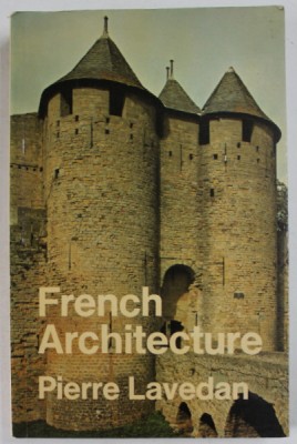 FRENCH ARCHITECTURE by PIERRE LAVEDAN , 1970 foto