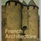 FRENCH ARCHITECTURE by PIERRE LAVEDAN , 1970