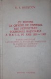 CU PRIVIRE LA CIFRELE DE CONTROL ALE DEZVOLTARII ECONOMIEI NATIONALE A U R S S PE ANII 1959 1965